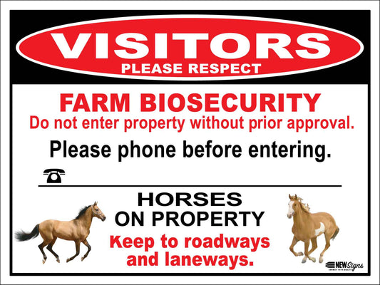 Visitors Please Respect Farm Biosecurity Horses On Property Sign - New Signs