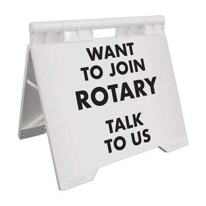 Want To Join Rotary Talk To Us - Evarite A - Frame Sign - New Signs