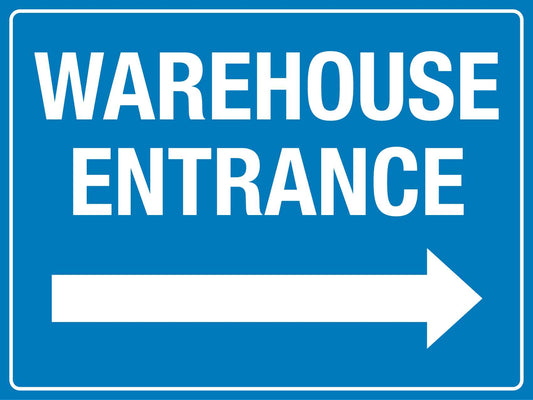 Warehouse Entrance Right Arrow Sign - New Signs