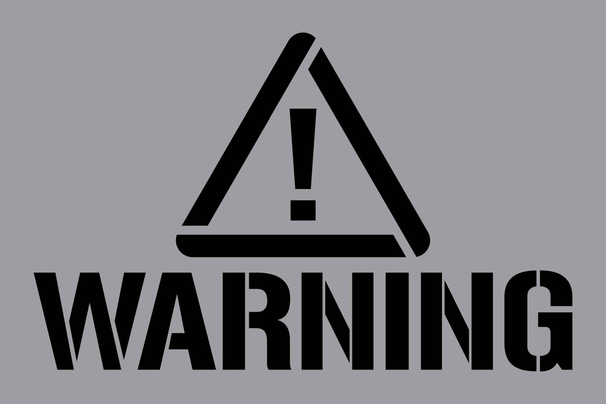 Warning - Aluminium Composite Stencil - New Signs