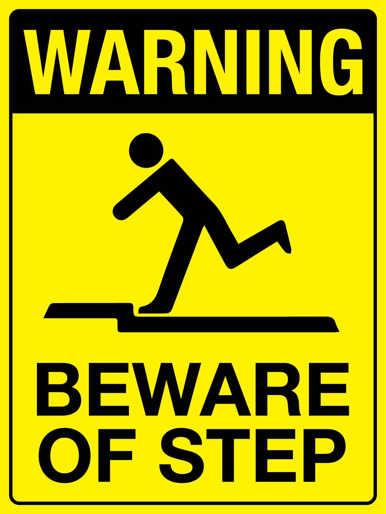 Warning Beware Of Step Sign - New Signs