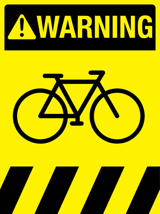 Warning Bicycle Sign - New Signs
