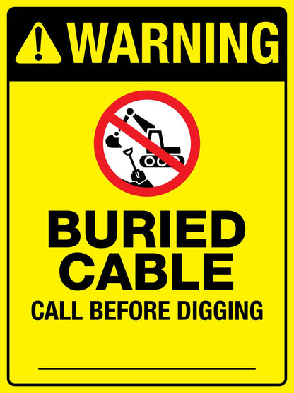 Warning Buried Cable Bright Yellow Sign - New Signs