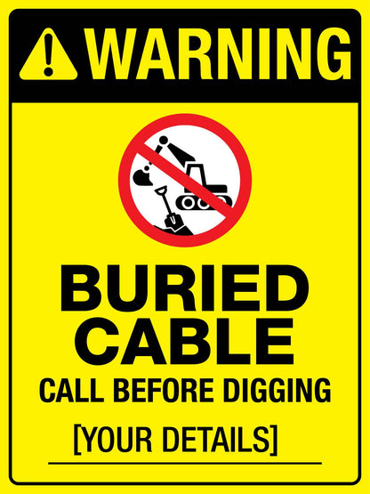 Warning Buried Cable Bright Yellow Sign - New Signs
