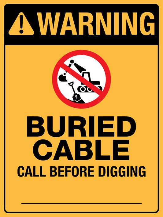 Warning Buried Cable Sign - New Signs