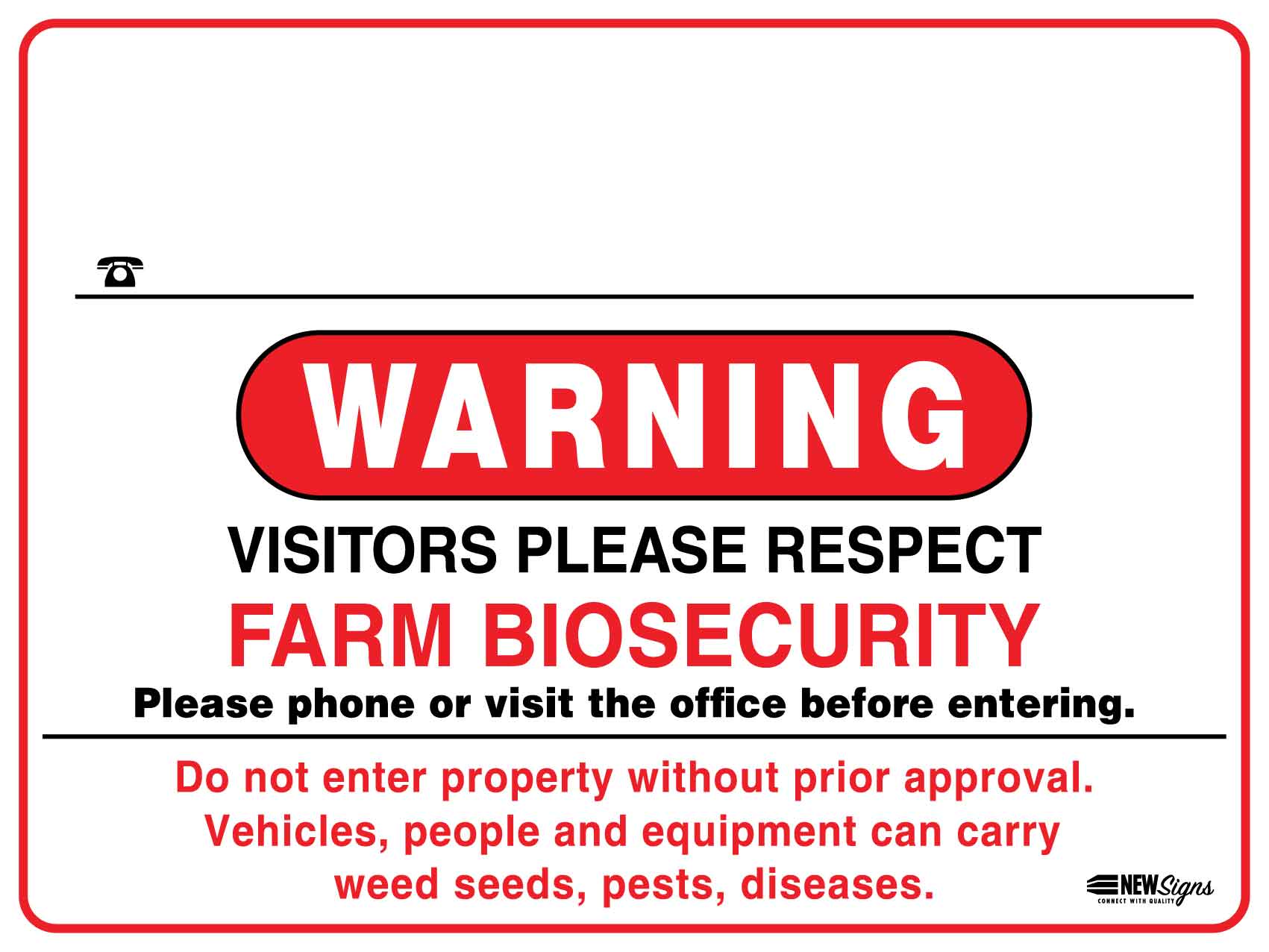 Warning Farm Biosecurity Red Custom Sign - New Signs