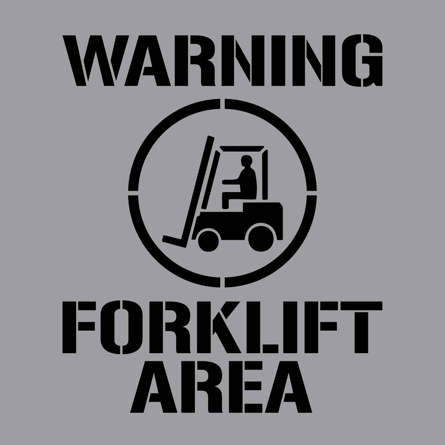 Warning Forklift Area - Aluminium Composite Stencil - New Signs