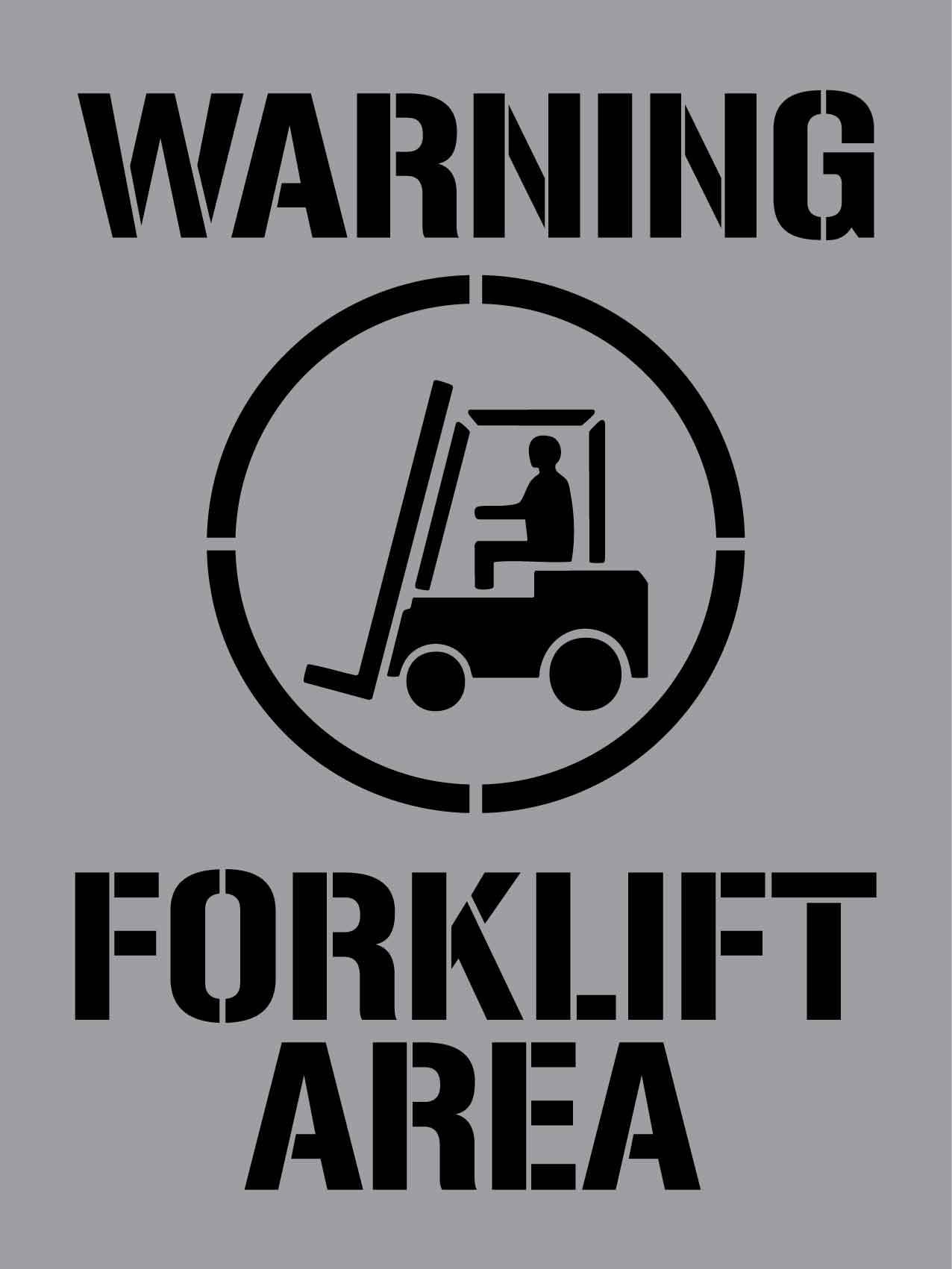 Warning Forklift Area - Aluminium Composite Stencil - New Signs