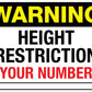 Warning Height Restriction Sign - New Signs