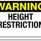 Warning Height Restriction Sign - New Signs