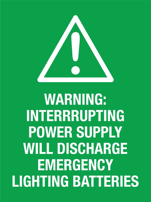 Warning Interrupting Power Supply Sign - New Signs