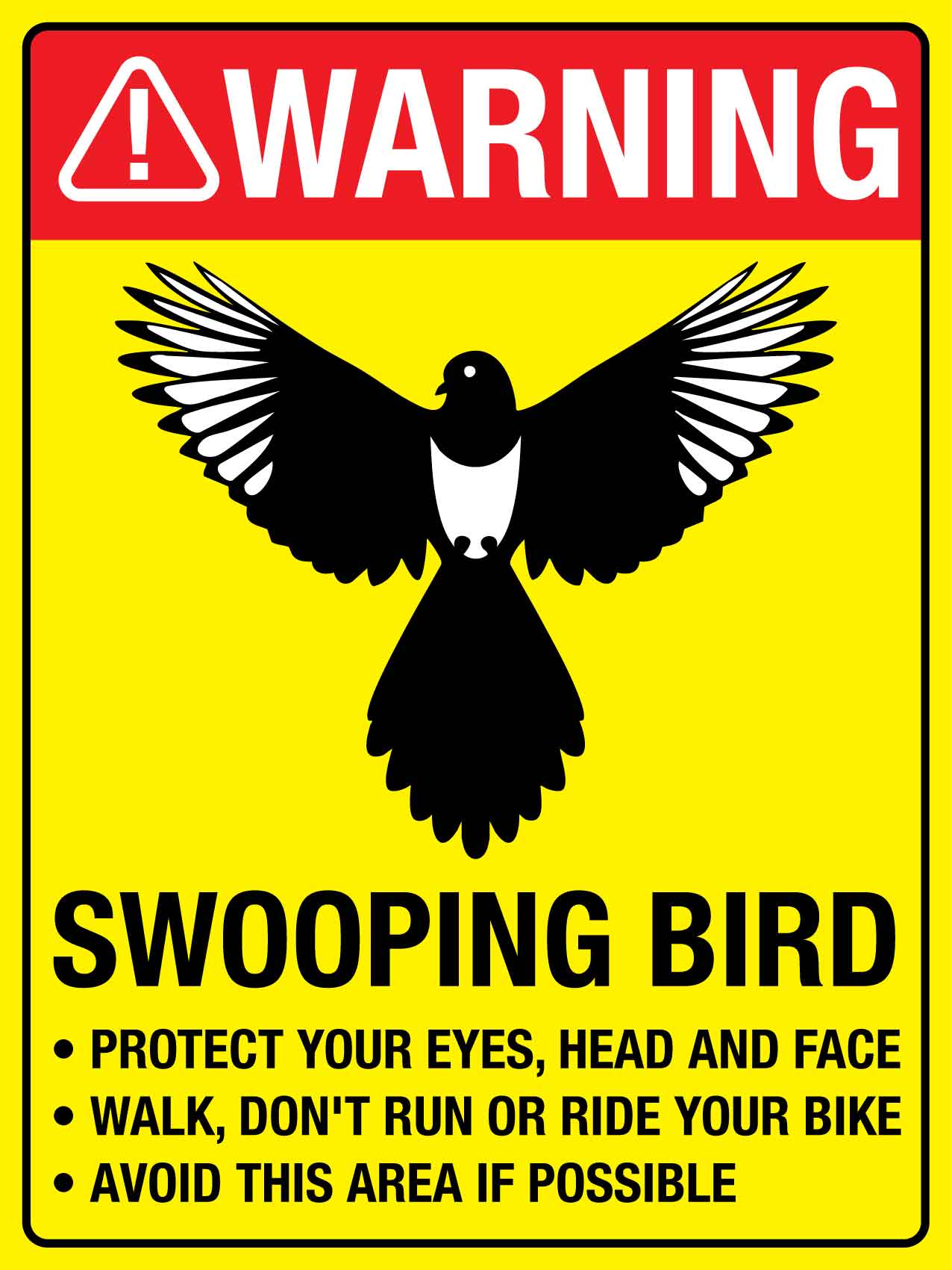 Warning Out Swooping Bird Bright Yellow Sign – New Signs