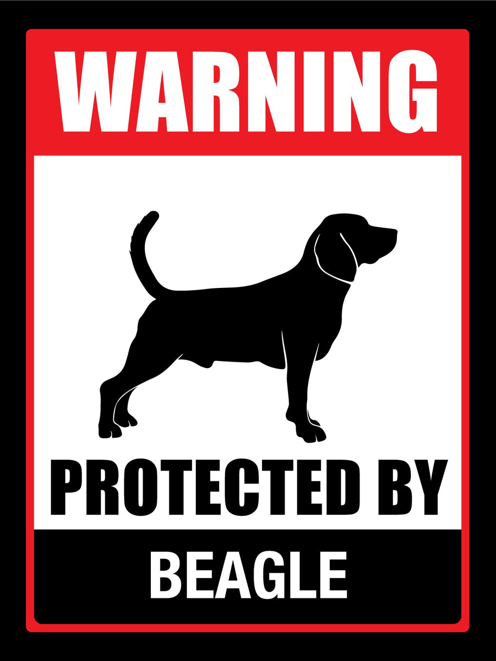 Warning Protected By Beagle Sign – New Signs