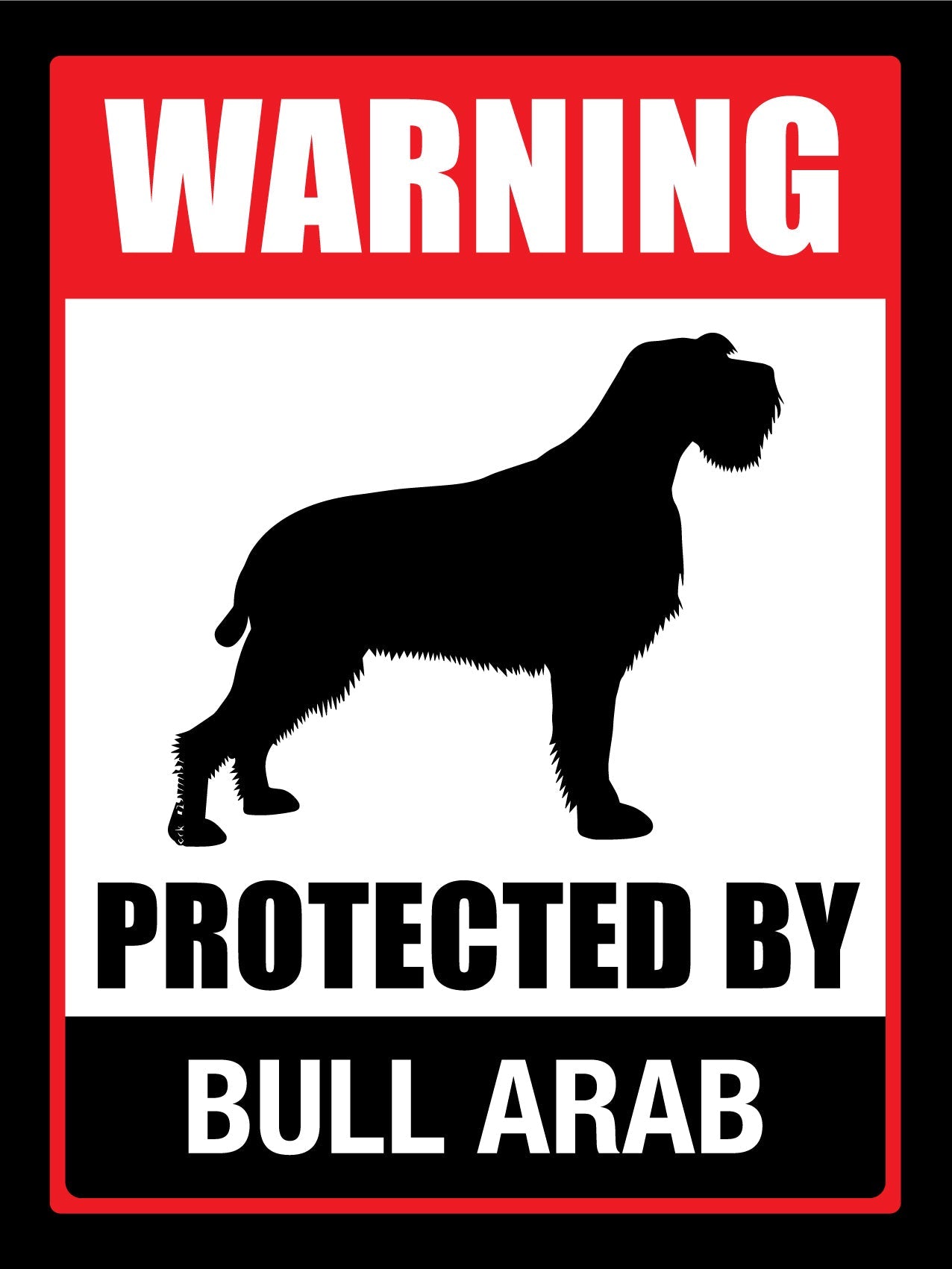 Warning Protected By Bull Arab Sign - New Signs