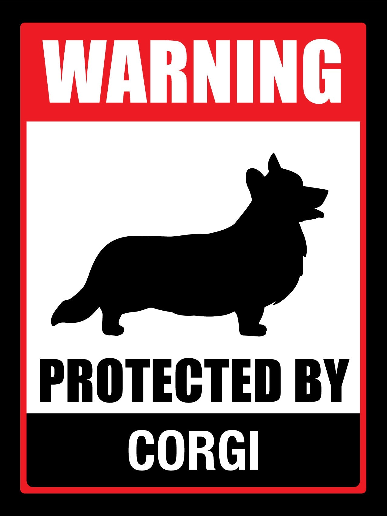 Warning Protected By Corgi Sign - New Signs