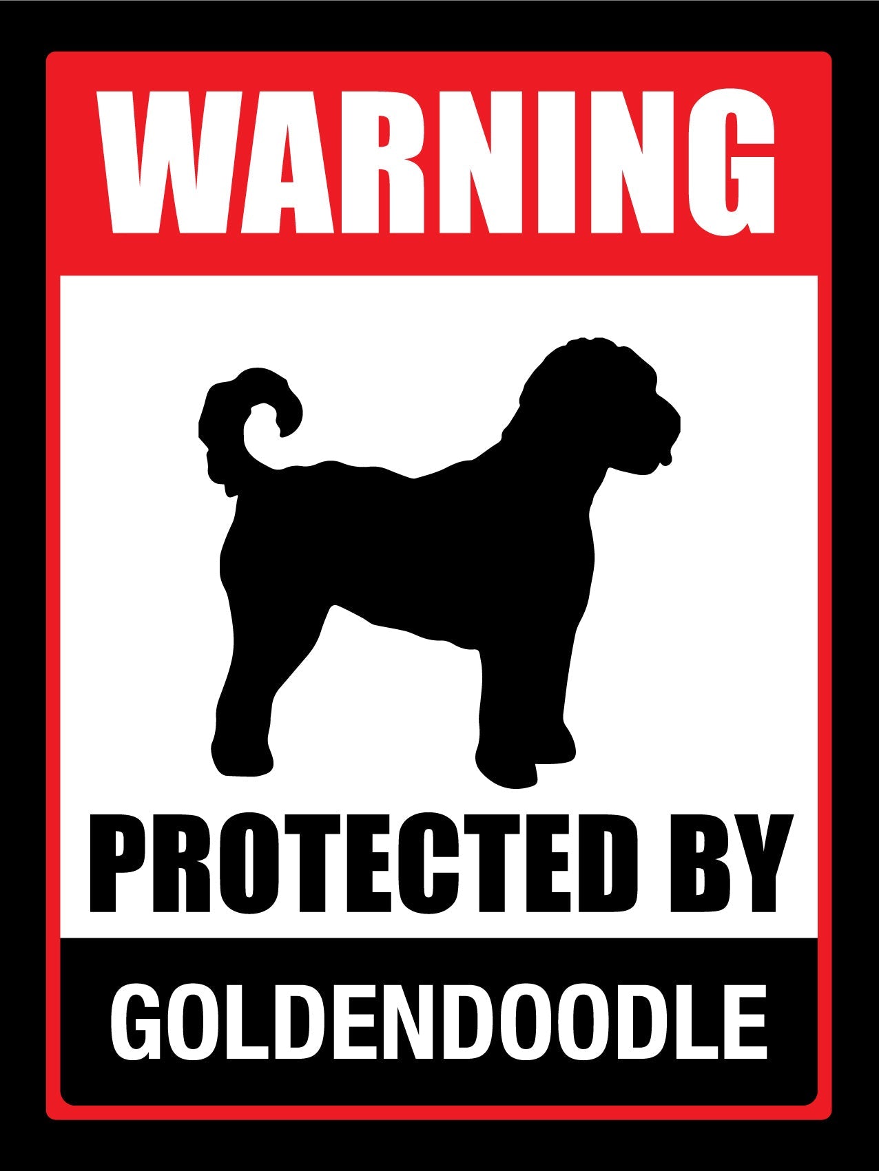 Warning Protected By Goldendoodle Sign - New Signs