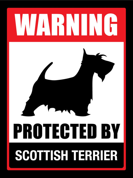 Warning Protected By Scottish Terrier Sign - New Signs
