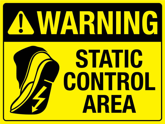 Warning Static Control Area Bright Yellow Sign - New Signs