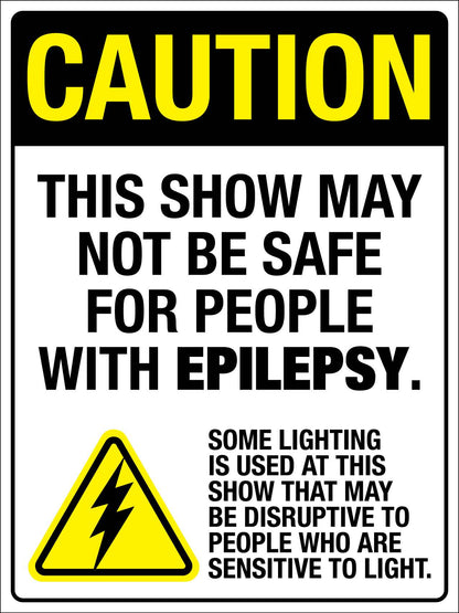 Warning This Show May Not Be Safe For People With Epilepsy Sign - New Signs