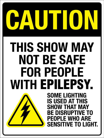 Warning This Show May Not Be Safe For People With Epilepsy Sign - New Signs