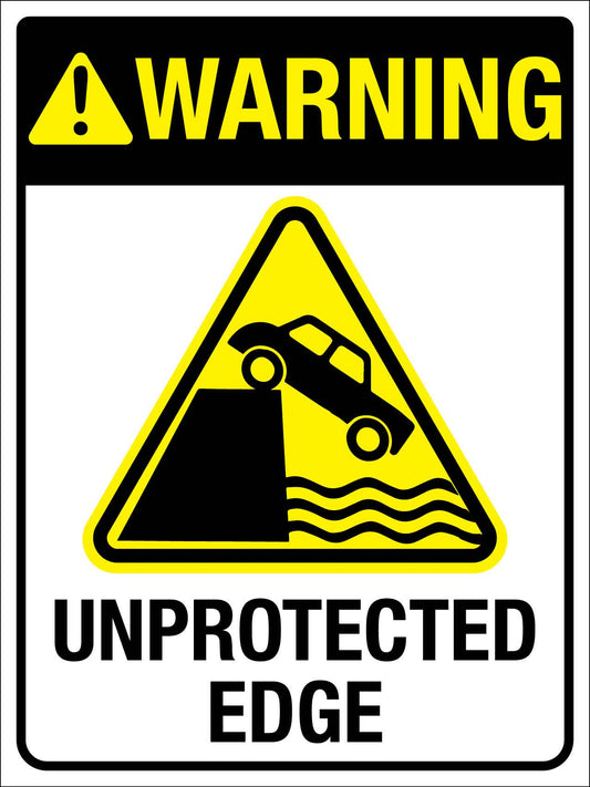 Warning Unprotected Edge Sign - New Signs