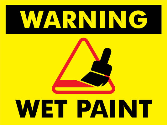 Warning Wet Paint Sign - New Signs