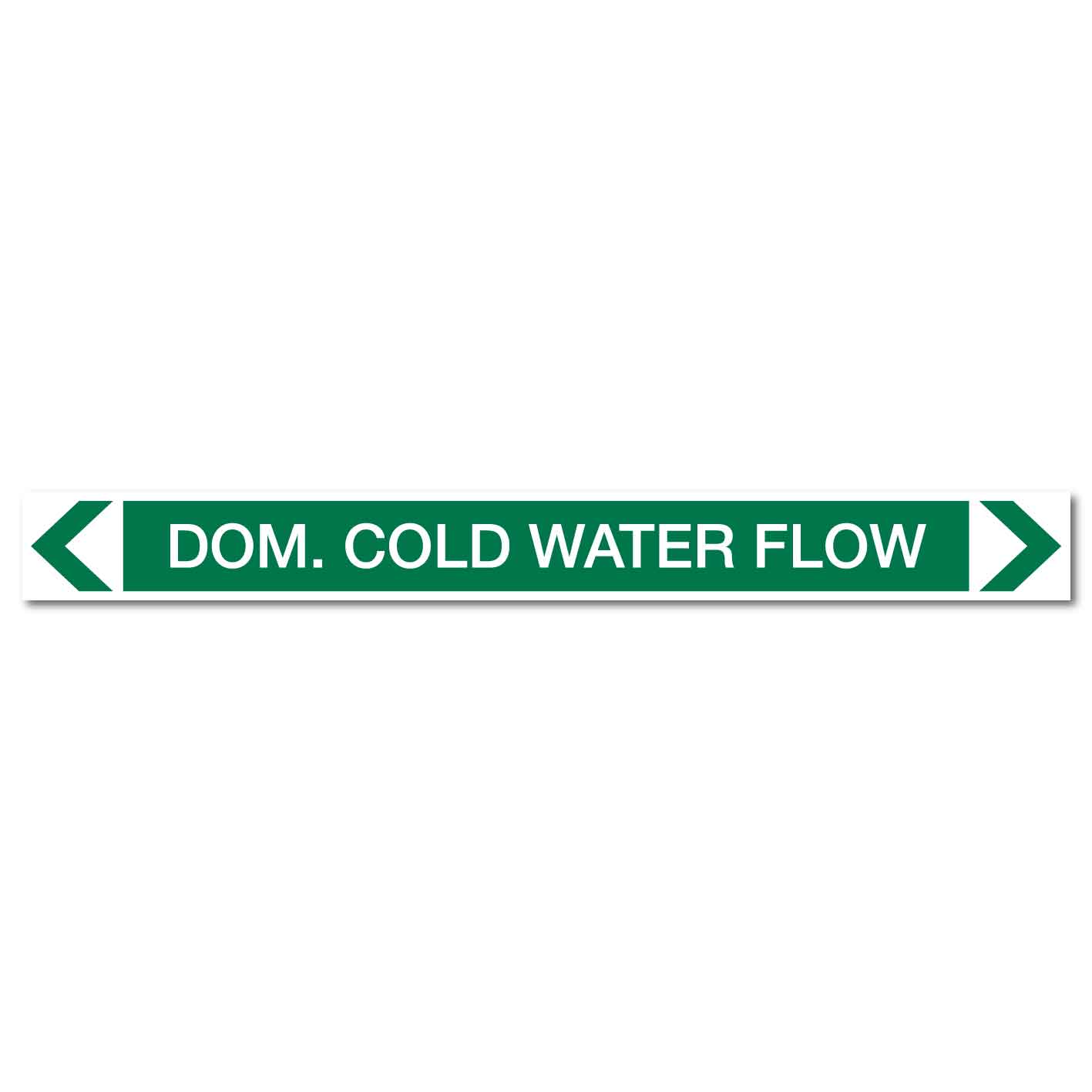 Water - Dom. Cold Water Flow - Pipe Marker Sticker - New Signs
