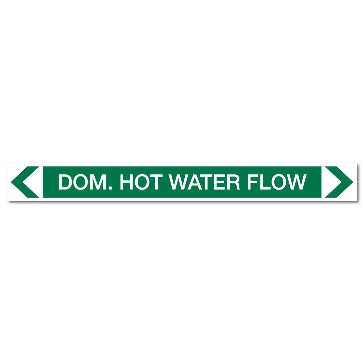 Water - Dom. Hot Water Flow - Pipe Marker Sticker - New Signs