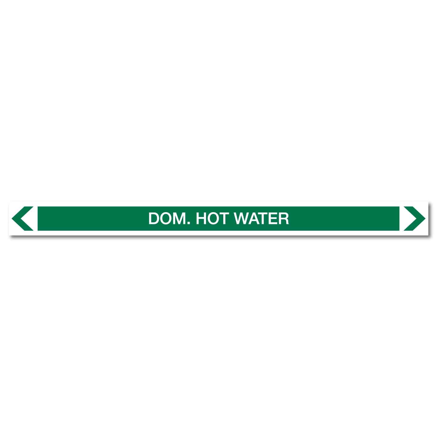 Water - Dom. Hot Water - Pipe Marker Sticker - New Signs