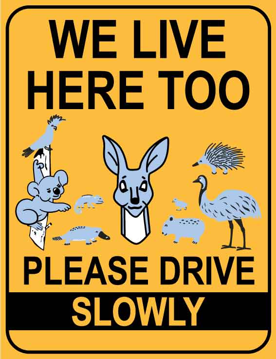 We Live Here Too Please Drive Slowly Wildlife Group Wheelie Bin Sticker - New Signs
