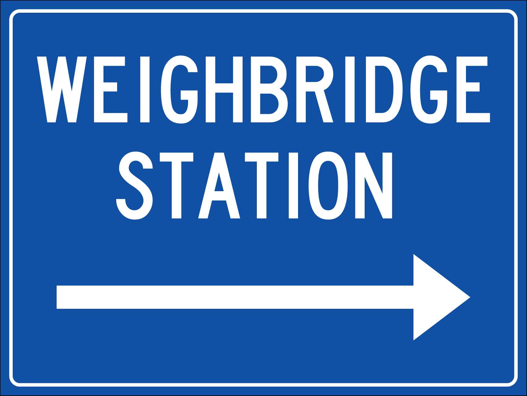 Weighbridge Station Right Arrow Sign - New Signs