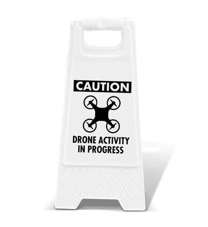 White A - Frame - Caution Drone Activity In Progress - New Signs