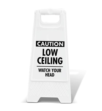 White A - Frame - Caution Low Ceiling - New Signs