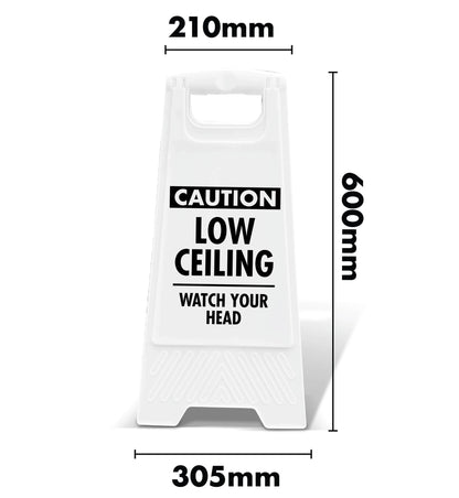 White A - Frame - Caution Low Ceiling - New Signs
