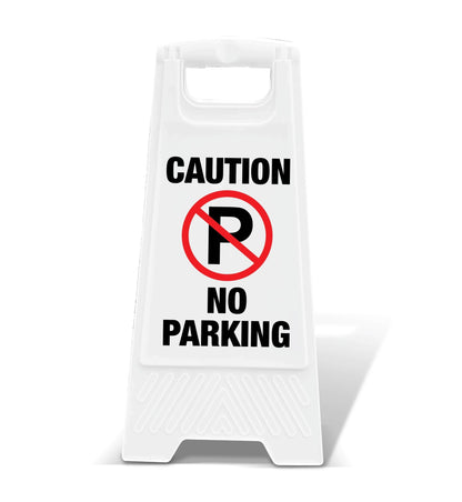 White A - Frame - Caution No Parking - New Signs