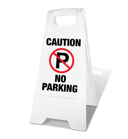 White A - Frame - Caution No Parking - New Signs