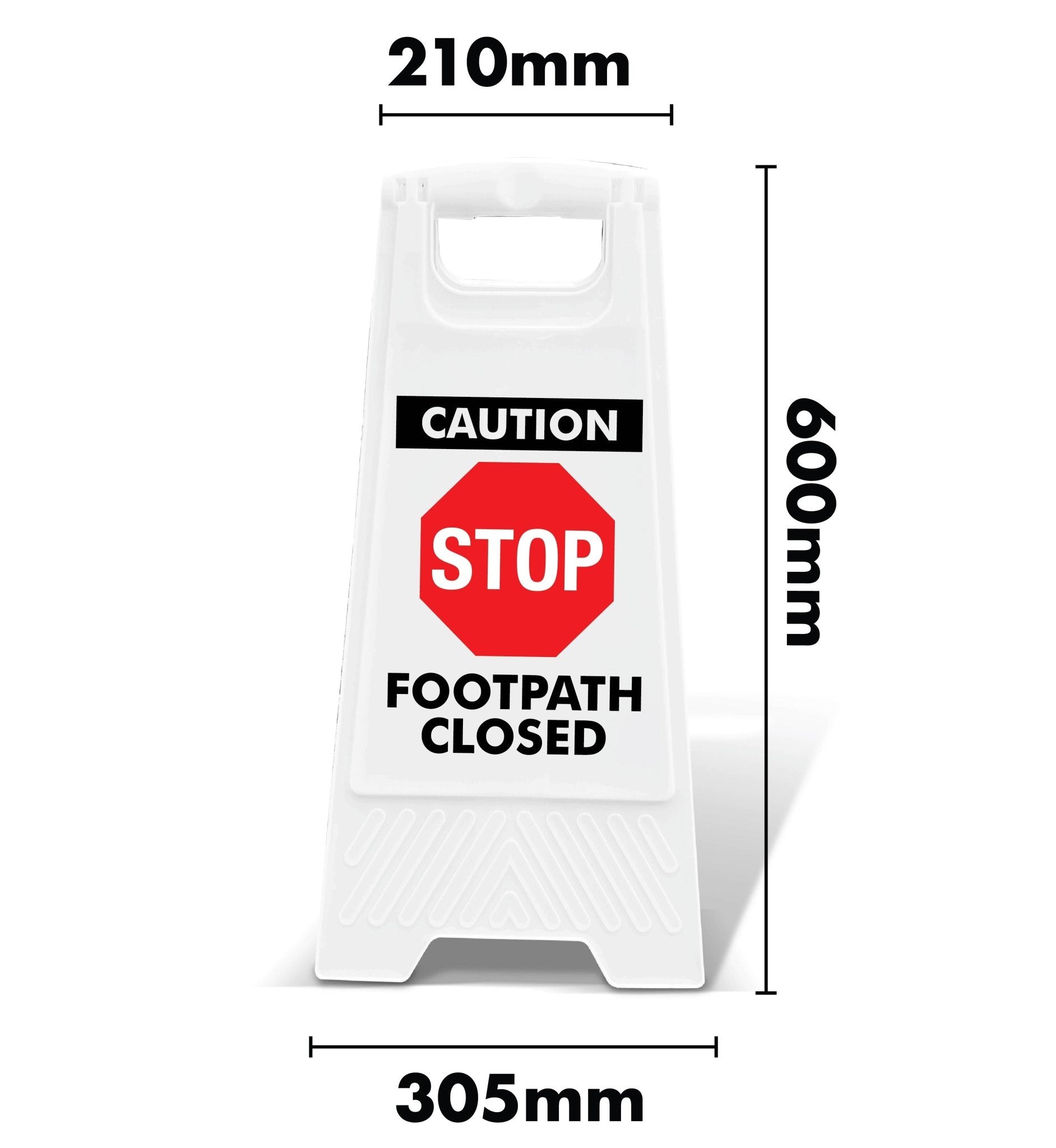 White A - Frame - Caution Stop Footpath Closed - New Signs