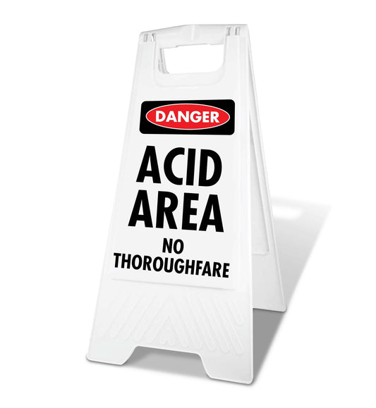 White A - Frame - Danger Acid Area No Thoroughfare - New Signs