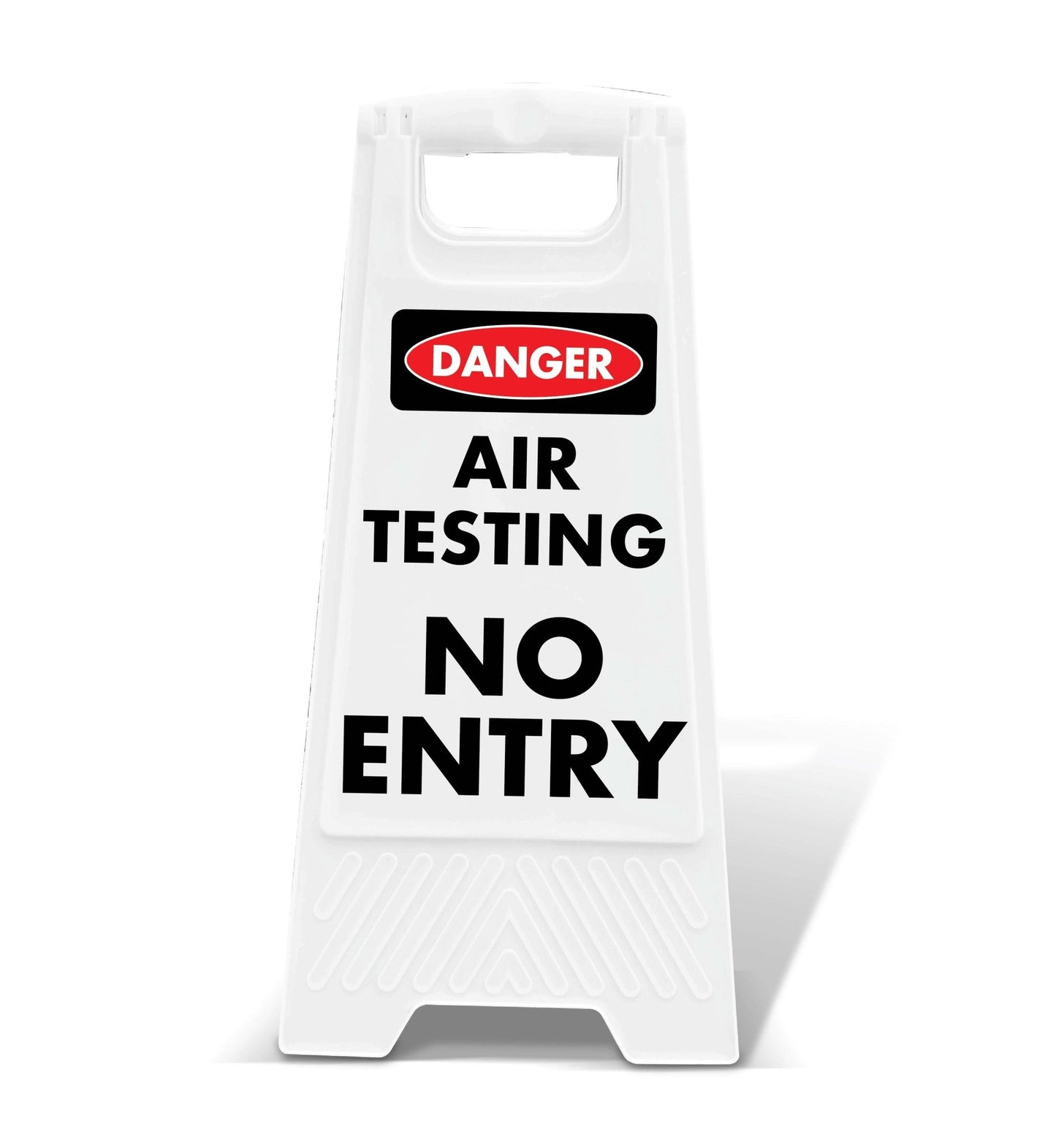 White A - Frame - Danger Air Testing No Entry - New Signs
