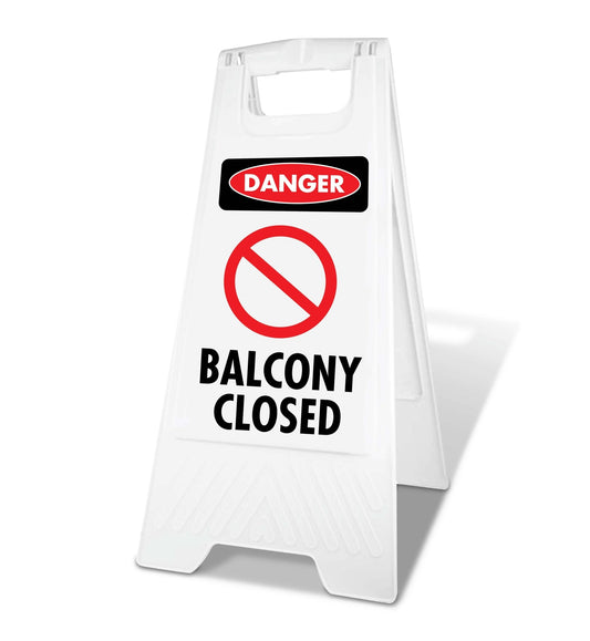 White A - Frame - Danger Balcony Closed - New Signs