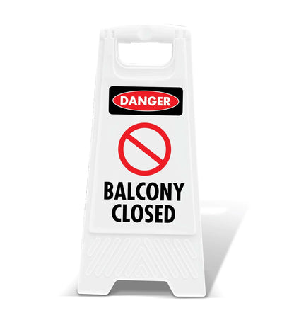 White A - Frame - Danger Balcony Closed - New Signs