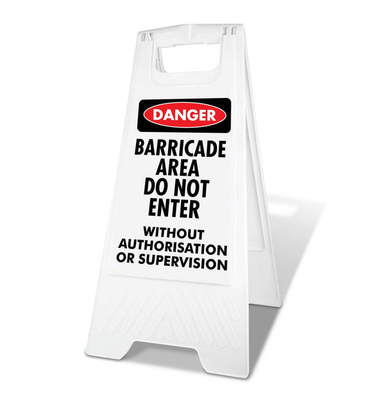 White A - Frame - Danger Barricade Area Do Not Enter - New Signs