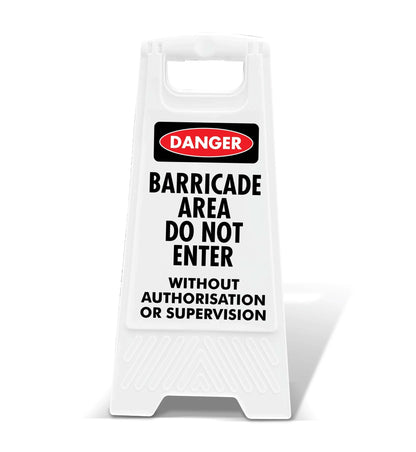 White A - Frame - Danger Barricade Area Do Not Enter - New Signs