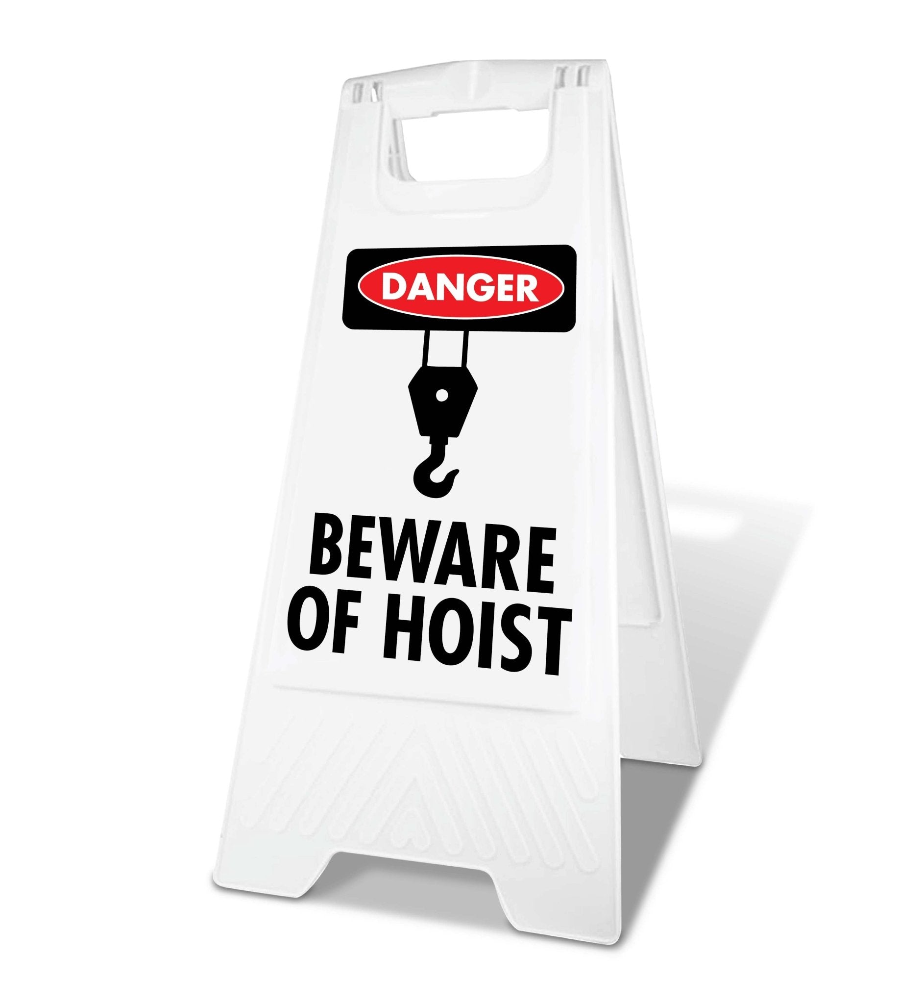 White A - Frame - Danger Beware Of Hoist - New Signs