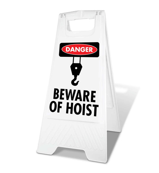 White A - Frame - Danger Beware Of Hoist - New Signs