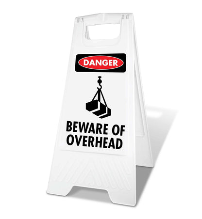 White A - Frame - Danger Beware Of Overhead - New Signs