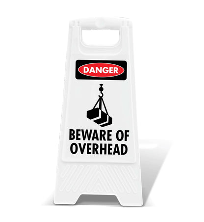 White A - Frame - Danger Beware Of Overhead - New Signs