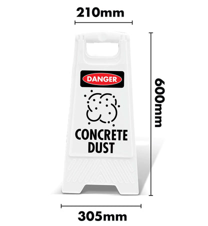 White A - Frame - Danger Concrete Dust - New Signs