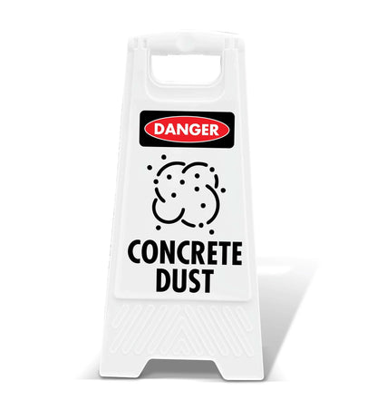 White A - Frame - Danger Concrete Dust - New Signs