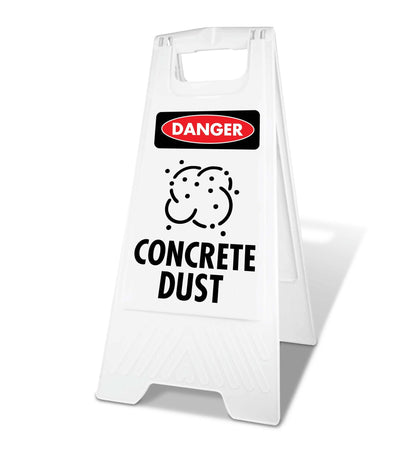 White A - Frame - Danger Concrete Dust - New Signs